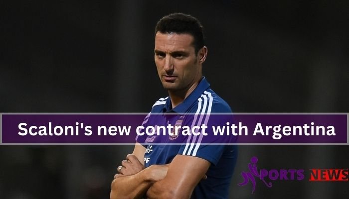 Scaloni's new contract with Argentina